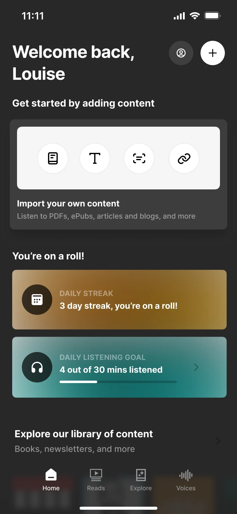 Screenshot of a mobile app home screen with a welcome message, content addition options, and progress trackers for daily streak and listening goal.