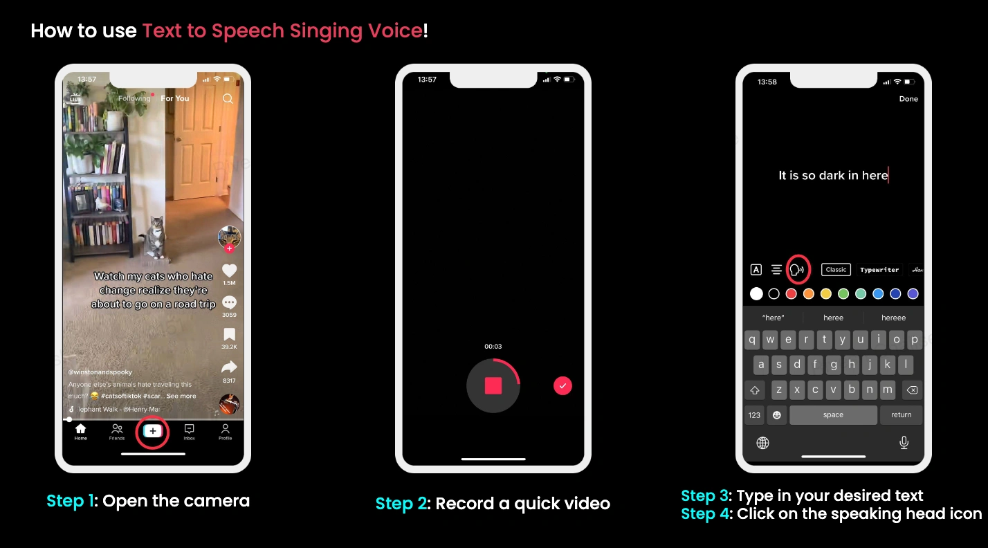 Screenshots demonstrating how to use text-to-speech singing voice feature on a mobile app, showing steps to open the camera, record a video, type text, and activate the speaking head icon.