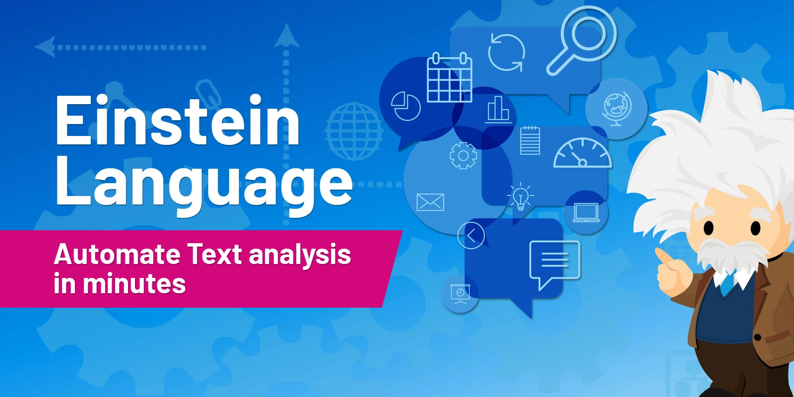 Einstein cartoon character pointing to text that says "Automate Text analysis in minutes" with a blue background and various icons representing data and analysis.
