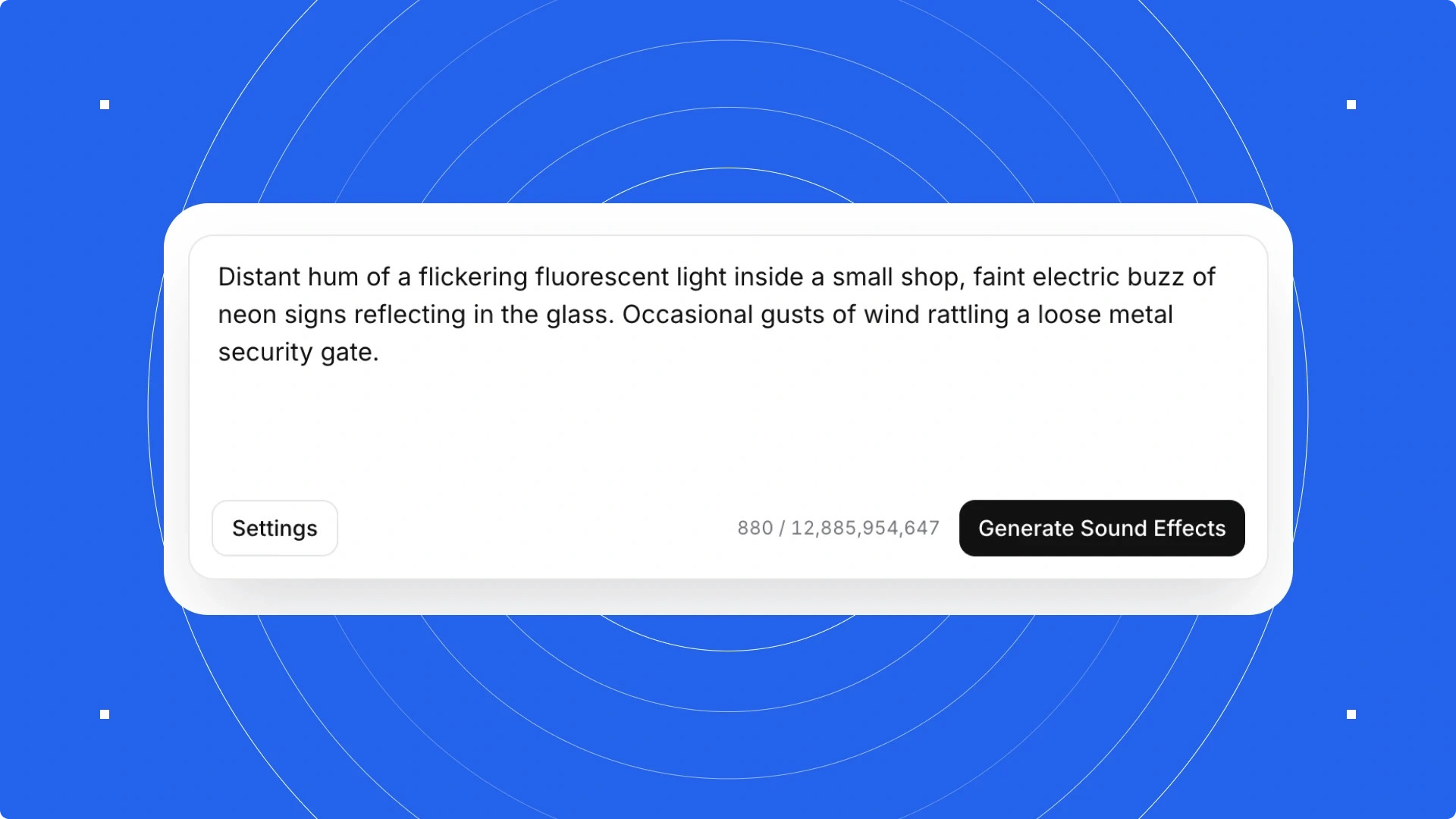 A text box with a description of flickering fluorescent light and neon signs, and a button labeled "Generate Sound Effects."