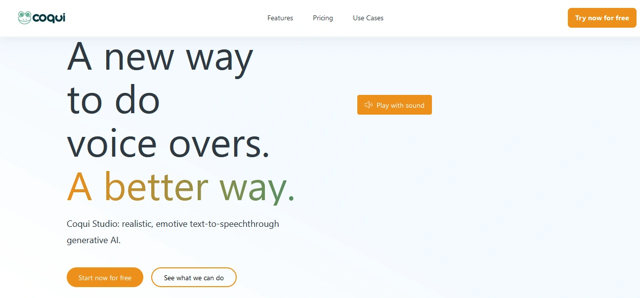 Screenshot of the Coqui website homepage with the headline "A new way to do voice overs. A better way." and buttons for "Start now for free" and "See what we can do".