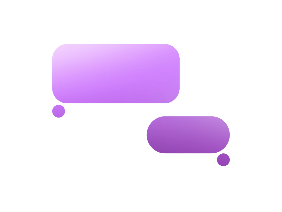 Two purple gradient speech bubbles, one larger and one smaller, with small circles at the tail ends.