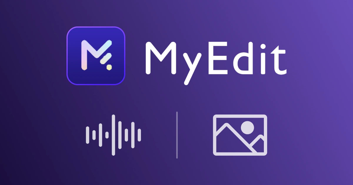 MyEdit app logo with audio waveform and image icons on a purple gradient background.